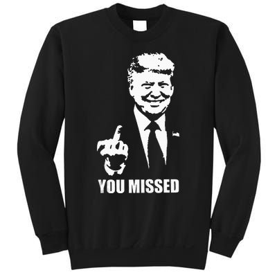 Trump 2024 You Missed Butler Pa Rally Patriotic Flag Sweatshirt