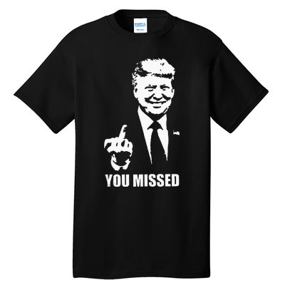 Trump 2024 You Missed Butler Pa Rally Patriotic Flag Tall T-Shirt