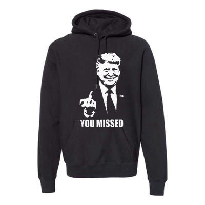 Trump 2024 You Missed Butler Pa Rally Patriotic Flag Premium Hoodie