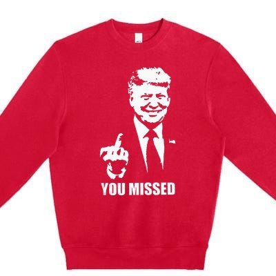 Trump 2024 You Missed Butler Pa Rally Patriotic Flag Premium Crewneck Sweatshirt