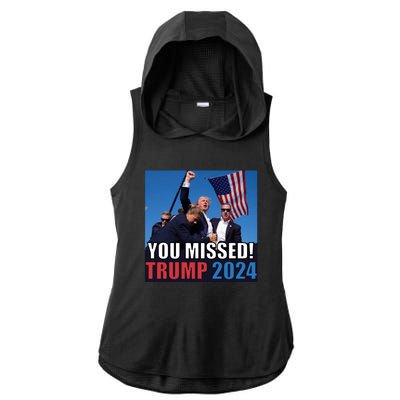 Trump 2024 You Missed! Shot Pennsylvania Rally Ladies PosiCharge Tri-Blend Wicking Draft Hoodie Tank