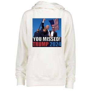 Trump 2024 You Missed! Shot Pennsylvania Rally Womens Funnel Neck Pullover Hood