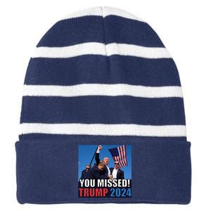 Trump 2024 You Missed! Shot Pennsylvania Rally Striped Beanie with Solid Band