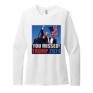 Trump 2024 You Missed! Shot Pennsylvania Rally Womens CVC Long Sleeve Shirt