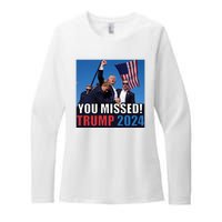 Trump 2024 You Missed! Shot Pennsylvania Rally Womens CVC Long Sleeve Shirt