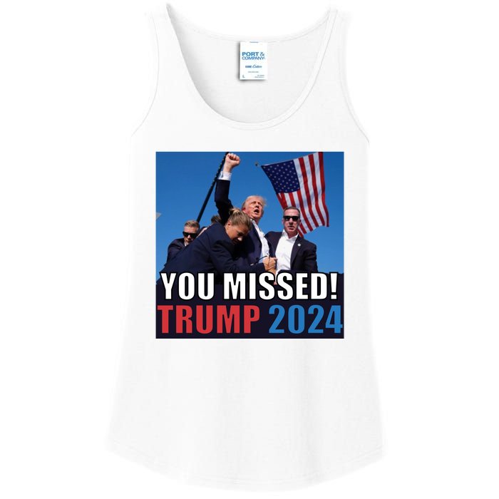 Trump 2024 You Missed! Shot Pennsylvania Rally Ladies Essential Tank