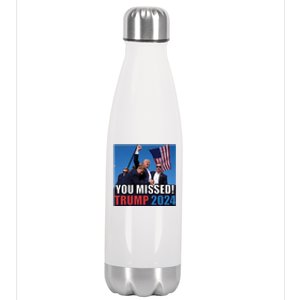 Trump 2024 You Missed! Shot Pennsylvania Rally Stainless Steel Insulated Water Bottle