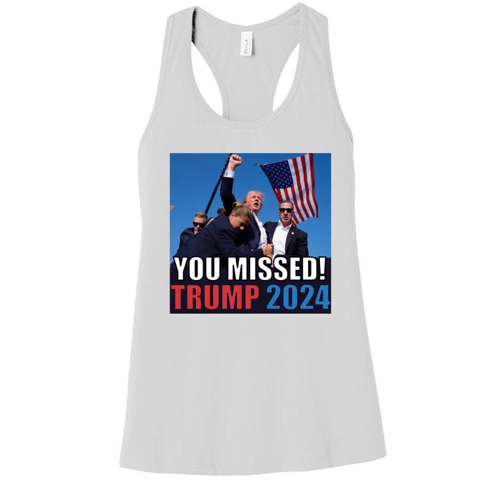 Trump 2024 You Missed! Shot Pennsylvania Rally Women's Racerback Tank