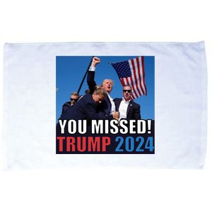 Trump 2024 You Missed! Shot Pennsylvania Rally Microfiber Hand Towel