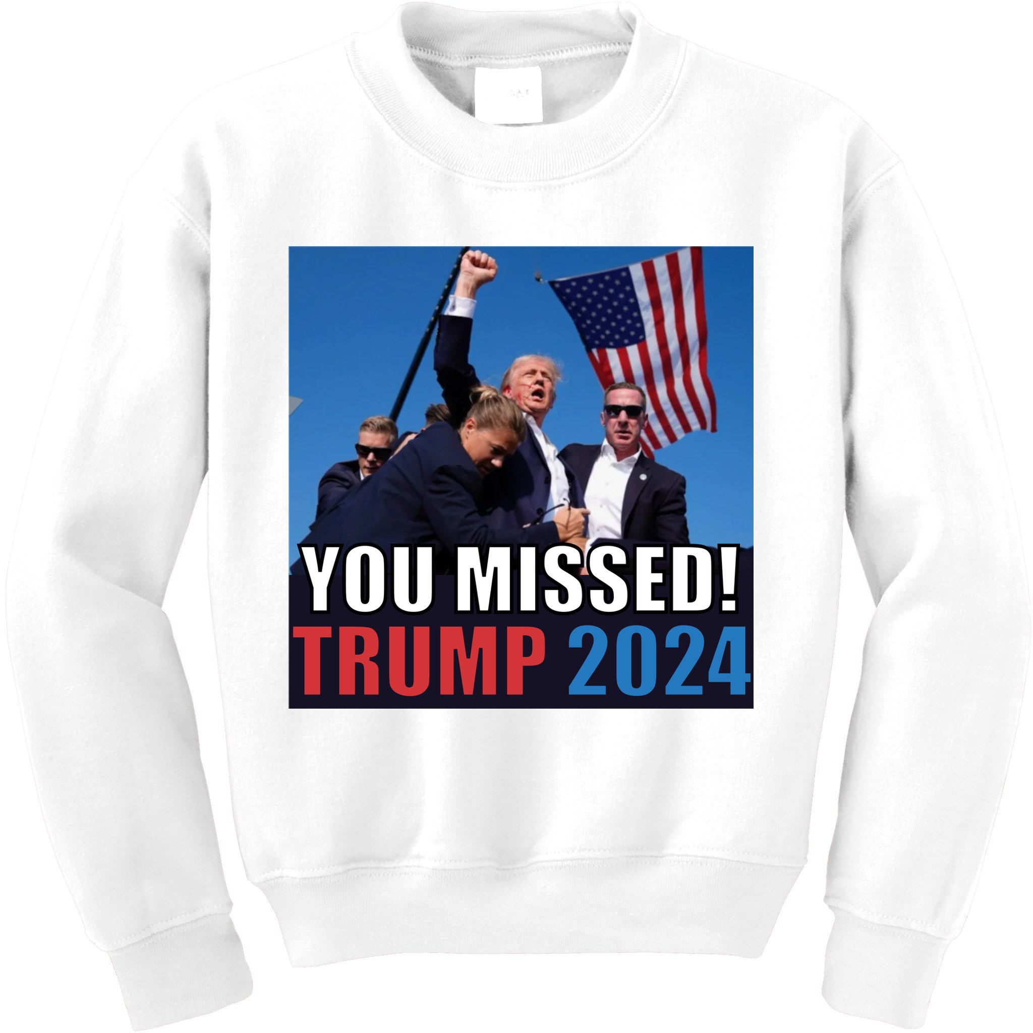 Trump 2024 You Missed! Shot Pennsylvania Rally Kids Sweatshirt