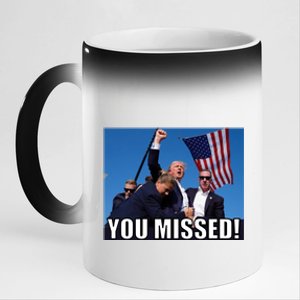 Trump 2024 You Missed Gun Shot At Pennsylvania Rally 11oz Black Color Changing Mug