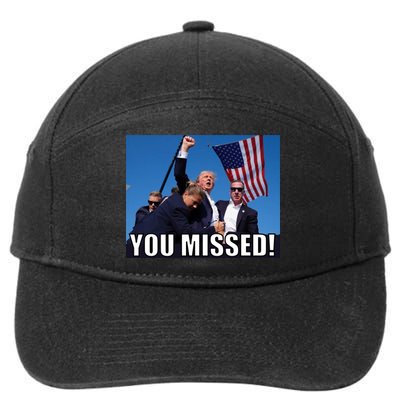 Trump 2024 You Missed Gun Shot At Pennsylvania Rally 7-Panel Snapback Hat