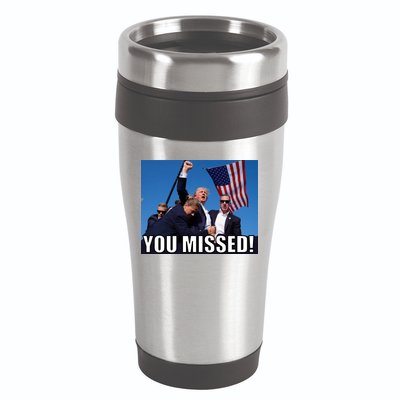 Trump 2024 You Missed Gun Shot At Pennsylvania Rally 16oz Travel Tumbler