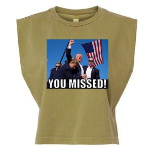 Trump 2024 You Missed Gun Shot At Pennsylvania Rally Garment-Dyed Women's Muscle Tee