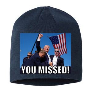 Trump 2024 You Missed Gun Shot At Pennsylvania Rally Sustainable Beanie