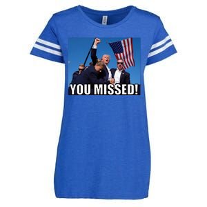 Trump 2024 You Missed Gun Shot At Pennsylvania Rally Enza Ladies Jersey Football T-Shirt