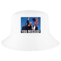 Trump 2024 You Missed Gun Shot At Pennsylvania Rally Cool Comfort Performance Bucket Hat