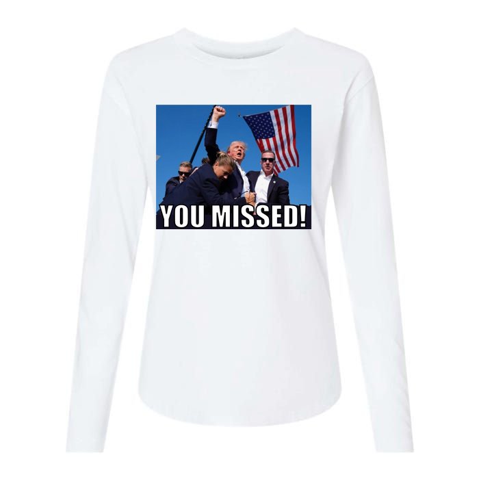 Trump 2024 You Missed Gun Shot At Pennsylvania Rally Womens Cotton Relaxed Long Sleeve T-Shirt