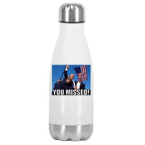 Trump 2024 You Missed Gun Shot At Pennsylvania Rally Stainless Steel Insulated Water Bottle