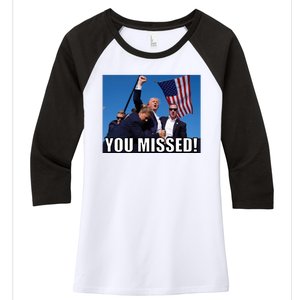 Trump 2024 You Missed Gun Shot At Pennsylvania Rally Women's Tri-Blend 3/4-Sleeve Raglan Shirt