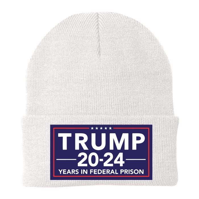 Trump 2024 Years In Federal Prison Knit Cap Winter Beanie