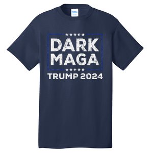 Trump 2024 Yard Sign Dark Maga Trump Tall T-Shirt