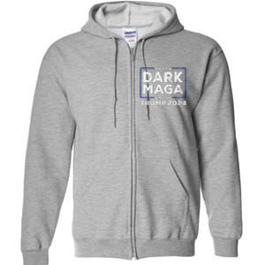 Trump 2024 Yard Sign Dark Maga Trump Full Zip Hoodie