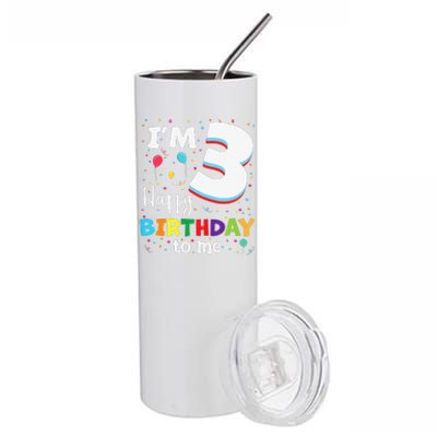 Three 3yr 3th Birthday Happy Birthday 3 Years Old Stainless Steel Tumbler