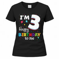 Three 3yr 3th Birthday Happy Birthday 3 Years Old Women's T-Shirt