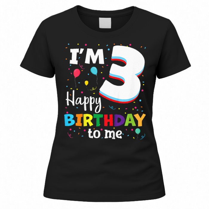 Three 3yr 3th Birthday Happy Birthday 3 Years Old Women's T-Shirt