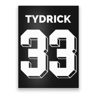 Tydrick 33 Football Sports Game Day Athletic Player Poster