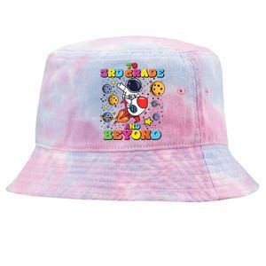 To 3rd Grade And Beyond Third Grade Astronaut Back To School Tie-Dyed Bucket Hat