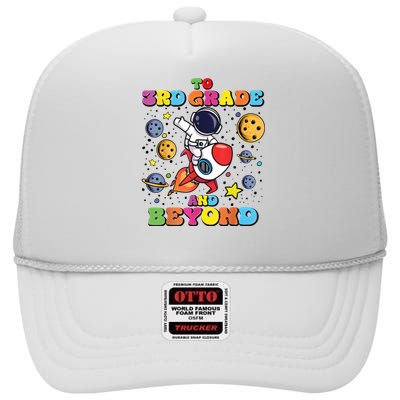 To 3rd Grade And Beyond Third Grade Astronaut Back To School High Crown Mesh Back Trucker Hat