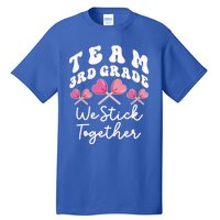 Team 3rd Grade We Stick Together Third Teacher Heart Sucker Gift Tall T-Shirt