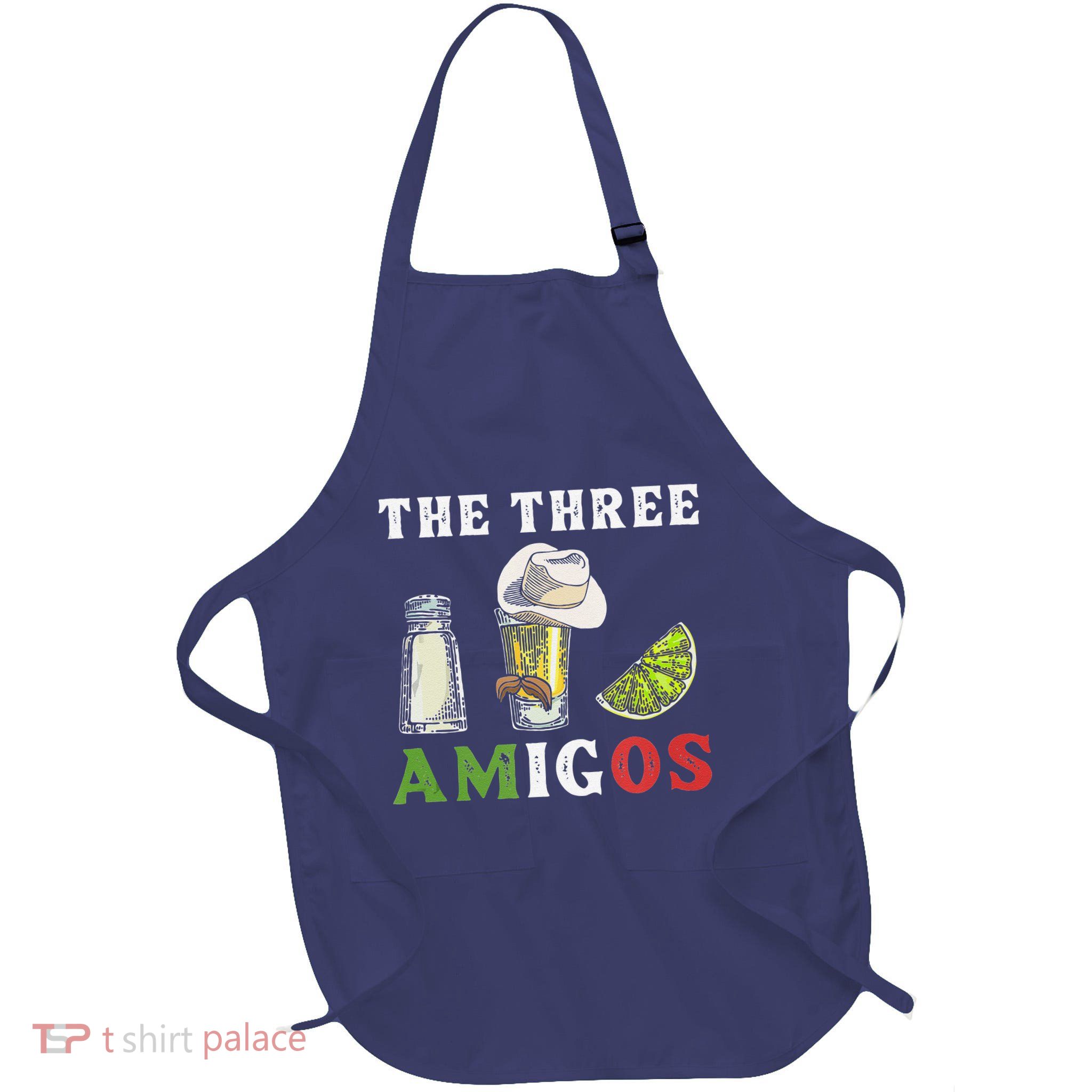 The 3 Three Amigos Funny Salt Tequila & Lime Fiesta Apron