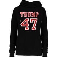 Trump 47 2024 Election Republican Conservative Wo Womens Funnel Neck Pullover Hood