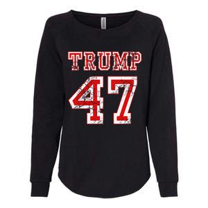 Trump 47 2024 Election Republican Conservative Wo Womens California Wash Sweatshirt