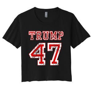 Trump 47 2024 Election Republican Conservative Wo Women's Crop Top Tee