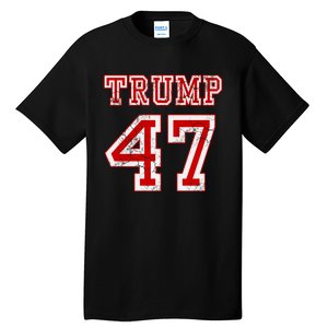 Trump 47 2024 Election Republican Conservative Tall T-Shirt