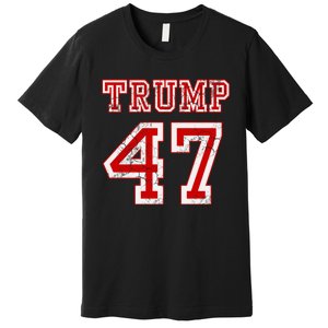 Trump 47 2024 Election Republican Conservative Premium T-Shirt