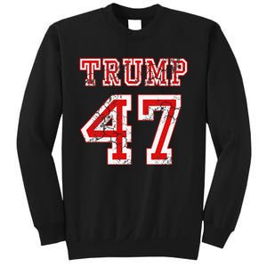 Trump 47 2024 Election Republican Conservative Sweatshirt