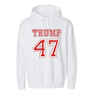 Trump 47 2024 Election Republican Conservative Garment-Dyed Fleece Hoodie