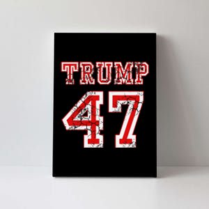 Trump 47 2024 Election Republican Conservative Canvas