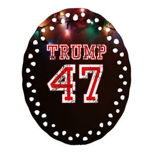 Trump 47 2024 Election Republican Conservative Ceramic Oval Ornament