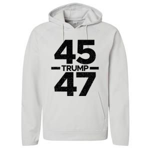 Trump 45 47 Trump 2024 Performance Fleece Hoodie