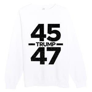 Trump 45 47 Trump 2024 Premium Crewneck Sweatshirt