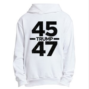 Trump 45 47 Trump 2024 Urban Pullover Hoodie