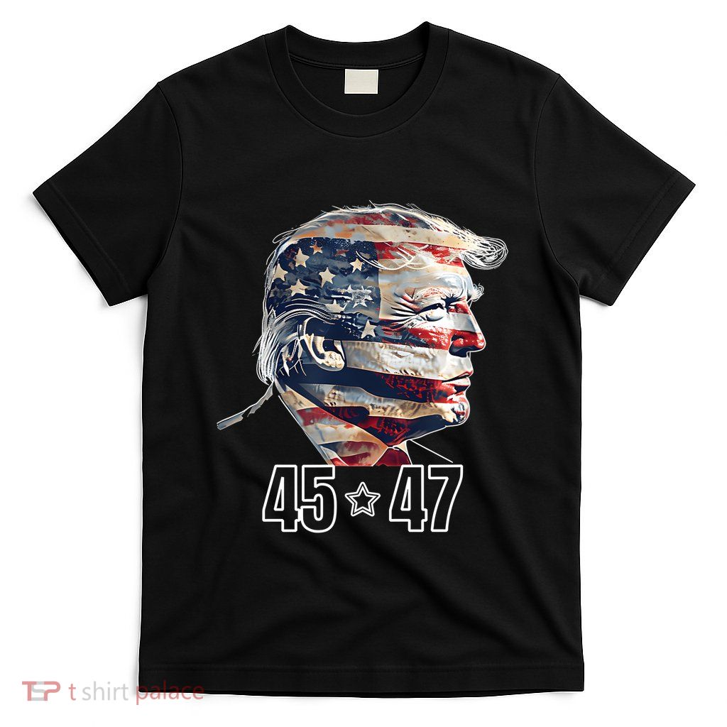 Trump 45 47 Presidential Election Winner Inauguration T-Shirt