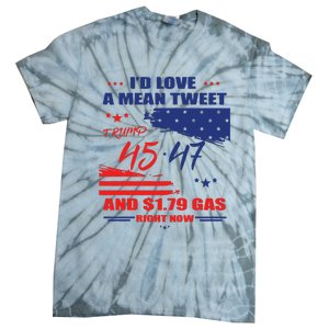 Trump 45 47 ID Love A Mean Tweet Tie-Dye T-Shirt