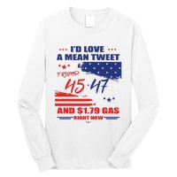 Trump 45 47 ID Love A Mean Tweet Long Sleeve Shirt